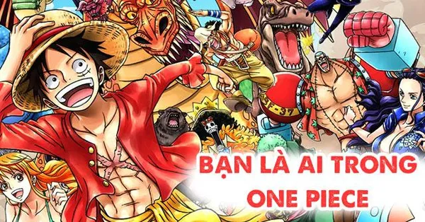 game trắc nghiệm - Bạn là ai trong One Piece?